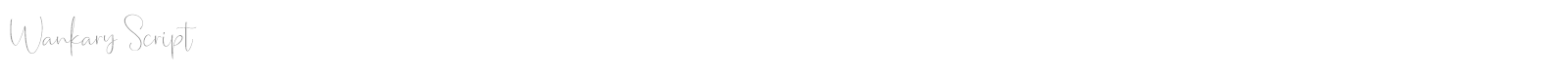 Wankary Script font preview